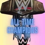 wwe top 10 champions ever