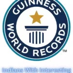 10 Indians With Interesting Guinness Book Records