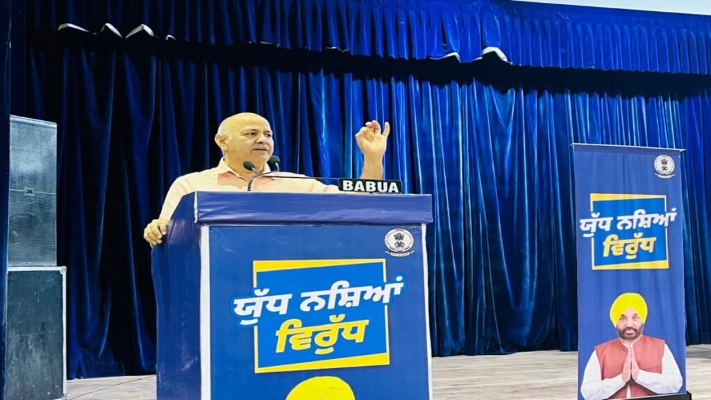 ड्रग माफिया के खिलाफ लड़ाई पर सख्त संदेश: जो नेता झिझके, वह ‘आप’ छोड़ दे — मनीष सिसोदिया